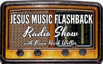 Jesus_Music_Flashback_Radio_Show1
