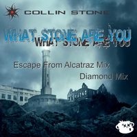 What Stone Are You by Collin Stone