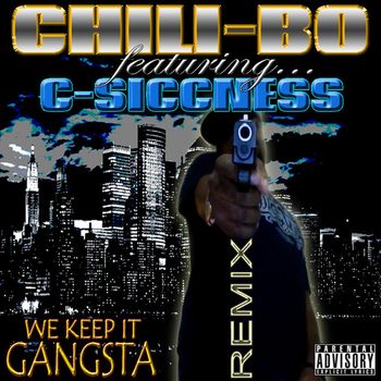 We Keep It Gangsta (Remix)
