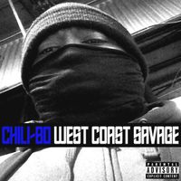 West Coast Savage by Chili-Bo