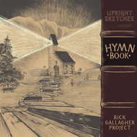 Upright Sketches, Hymnbook by Rick Gallagher Project