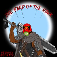 Bedrock (Doom Mix) by The Band of the Hawk