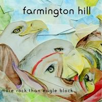 More Rock Than Eagle Block by Farmington Hill