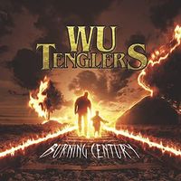 Burning Century  von Wu Tenglers