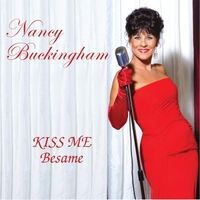 Kiss Me / Besame by Nancy Buckingham