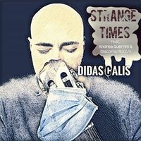 Strange Times (Digital Single) by Didascalis