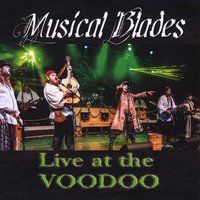 Live at Voodoo by Musical Blades