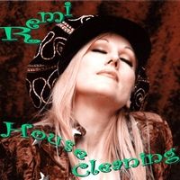 House Cleaning - Single by Remi
