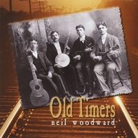 Old Timers by Neil Woodward, Michigan's Troubadour