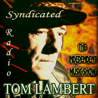'The Independent Music Show' by Tom Lambert by Featuring The April Fools "Third"