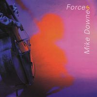 Mike Downes - Forces