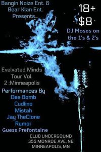 Elevated Minds Tour Vol. 2 - Minneapolis, MN