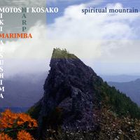 Spiritual Mountain by Motoshi Kosako & Miki Matsushima