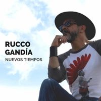 Nuevos Tiempos by Rucco Gandía