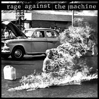 Rage Against the Machine by Rage Against the Machine