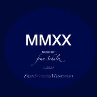 MMXX by Fran Schultz