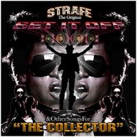 The Original Set It Off & Othersongsfor the Collector by Strafe