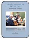 Timeless Treasures for Older Adults