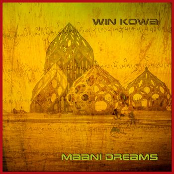 Win Kowa_Maani Dreams (2020)
