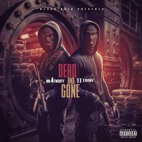 Dead and Gone by Mr. 4Twenty & II Tone