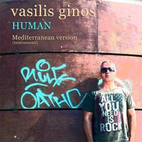 Human (Mediterranean Instrumental cover) by Vasilis Ginos