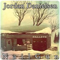 Nail Gun by Jordan Danielsen