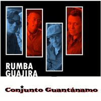 Rumba Guajira by Conjunto Guantánamo