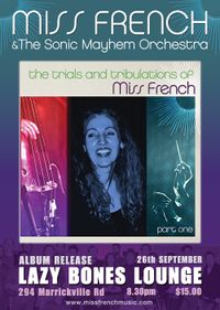 The Trials and Tribulations of Miss French CD launch