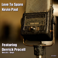 Love To Spare by Kevin Paul & Derrick Procell