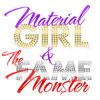Material Girl and The Fame Monster by Material Girl and The Fame Monster