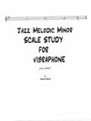 Jazz Melodic Minor Scale Study for Vibraphone 12 keys