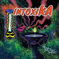IntoxiKA by IntoxiKA with Thomas Mackay 
