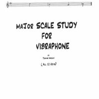 Major Scale Study for Vibraphone  12 Keys