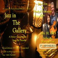 Jazz in The Gallery - July 20, 2023 - The Jim Guss and Rachel Gonzalez Duo