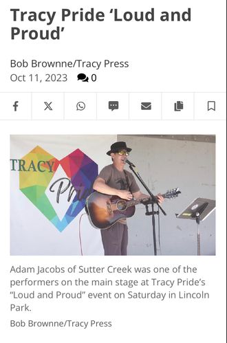 Adam Jacobs Tracy Loud and Proud, Headline Festival, Musician, Sutter Creek Singer Songwriter, Adam Jacobs Musician