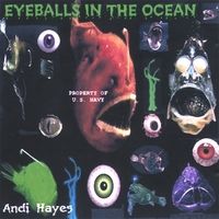 Eyeballs in the Ocean by Andi Hayes