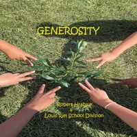 Generosity by Robert Hrabluk & Louis Riel School Division