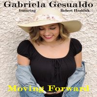 Moving Forward by Gabriela Gesualdo