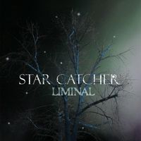 Star Catcher by Liminal