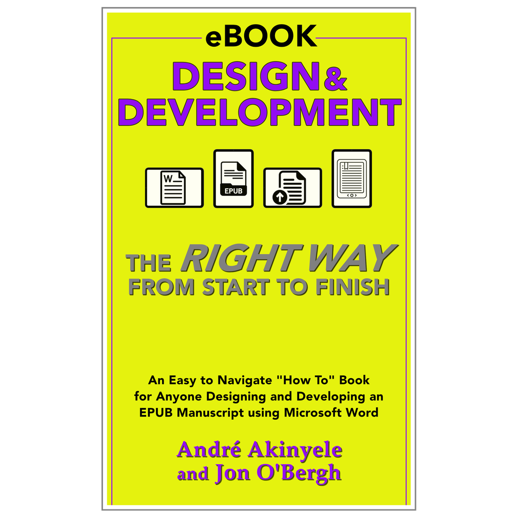eBook Design & Development: The Right Way From Start To Finish (eBook)