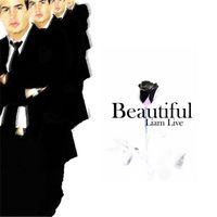 Beautiful by Liam Live