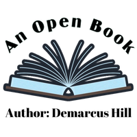 An Open Book by Demarcus Hill