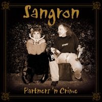 Sangron by Partners 'n Crime