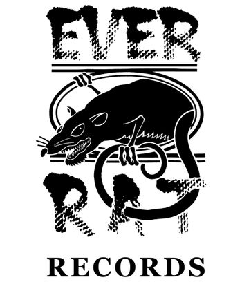 Ever Rat Records
