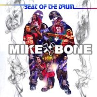 Beat of the Drum by Lil Mike & Funny Bone