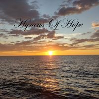 Hymns Of Hope by Lifebreakthrough