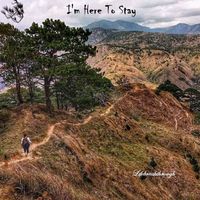I'm Here To Stay by Lifebreakthrough