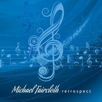 Retrospect by Michael Faircloth