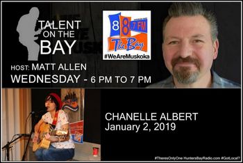 "Talent on the Bay" Hunters Bay Radio *January 2, 2019 - Huntsville, Ontario

