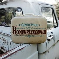 Homewreckerville by Cindy Paul